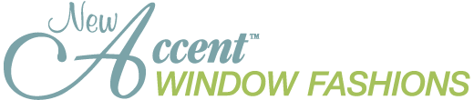New Accent Window Fashions